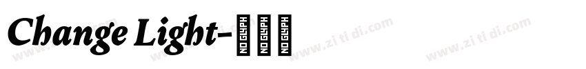 Change Light字体转换